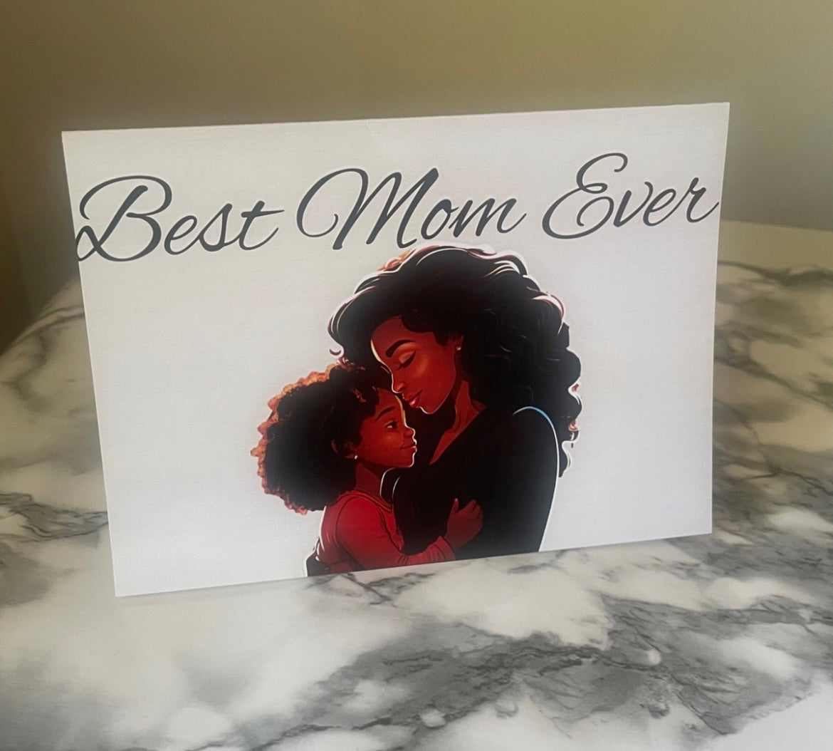 Best Mom Ever Mother’s Day Greeting Card