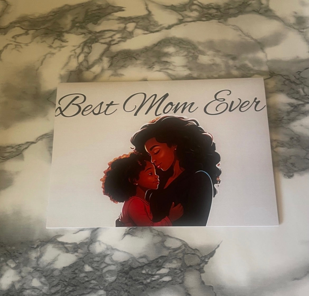 Best Mom Ever Mother’s Day Greeting Card